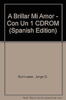 A Brillar Mi Amor - Con Un 1 CDROM 9500717948 Book Cover
