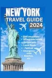 New York travel guide 2024: Ultimate urban adventure handbook