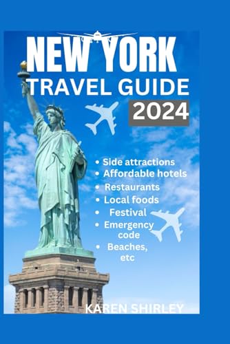 New York travel guide 2024: Ultimate urban adventure handbook