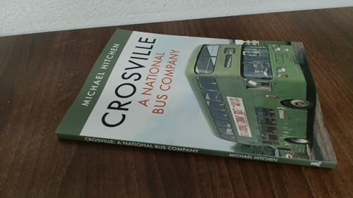 Crosville: A National Bus Company