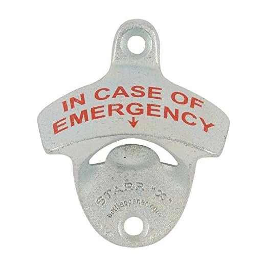 IN CASE OF EMERGENCY Starr X Wall Mount Bottle Opener Sturdy Metal Design