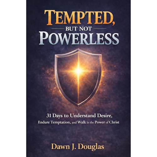 Tempted, But Not Powerless Audiolibro Por Dawn J. Douglas arte de portada