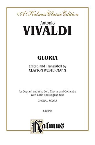 Gloria: Satb with Satb Soli (Orch.) (Latin, English Language Edition)
