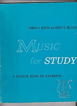 Paperback Music for Study: A Source Book of Excerpts Book