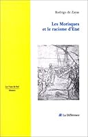 Les morisques et le racisme d'état 2729108114 Book Cover