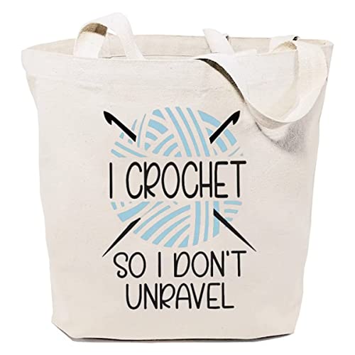 SAUIVD I Crochet So I Don't Unravel Canvas Tote Bag Crocheting Lover Reusable Handbags Women Funny Crocheter Yarn Gift