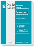 50 Fälle Sachenrecht I (Skripten - Zivilrecht): nicht nur für Anfangssemester. Einordnungen, Gliederungen, Musterlösungen, bereichsübergreifende Hinweise, Zusammenfassungen - Karl-Edmund Hemmer, Achim Wüst, Clemens d´Alquen 