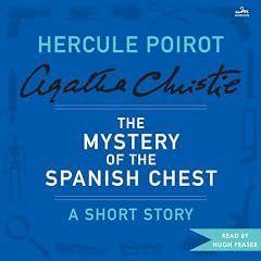 The Mystery of the Spanish Chest Audiobook By Agatha Christie cover art