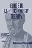 ottosson hundespielzeug  Ethics in Electroconvulsive Therapy