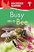 Kingfisher Readers L1: Busy as a Bee