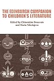 Edinburgh Companion to Children's Literature (Edinburgh Companions to Literature and the Humanities)