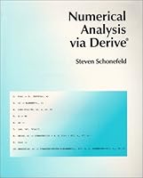 Numerical Analysis Via Derive 0962362921 Book Cover