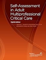 Self-Assessment in Adult Multiprofessional Critical Care, Eighth Edition 1620750481 Book Cover