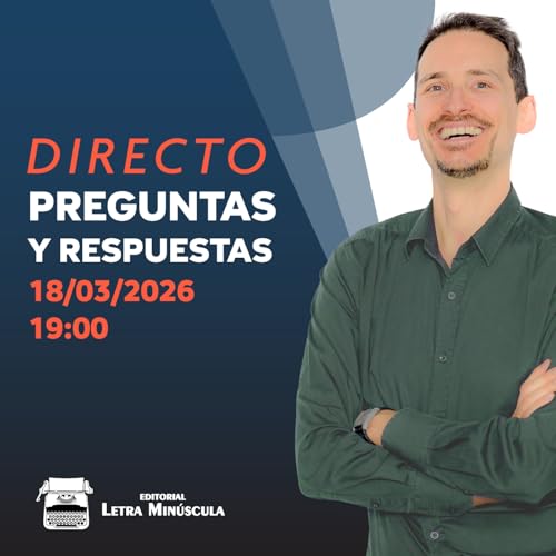 ⚡(118) Directo de PREGUNTAS y RESPUESTAS (18-03-2026 &middot; 19:00 H)
