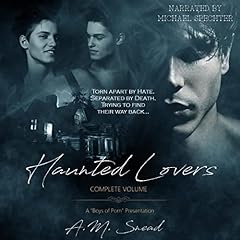 Haunted Lovers: Complete Volume Audiolibro Por A.M. Snead arte de portada