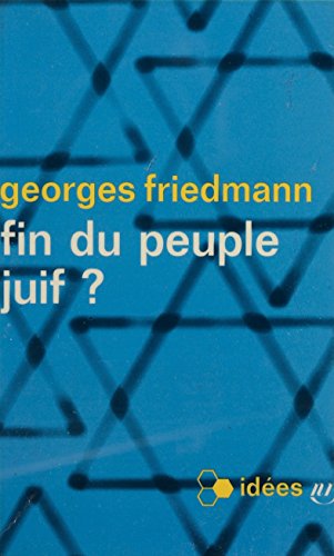 Télécharger Fin du peuple juif ? (Idées, 23) Livre eBook France