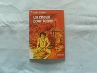 Un cheval pour totem 2081647710 Book Cover