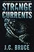 Strange Currents (The Strange Files)