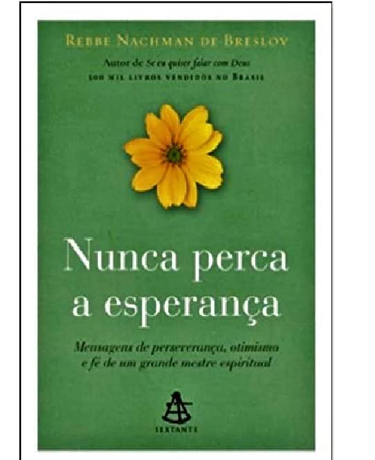 Livro - Nunca Perca A Esperança: Mensagens De Perseverança