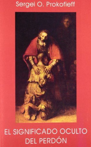 Portada de El Significado Oculto Del Perdón