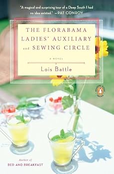 Paperback The Florabama Ladies' Auxiliary and Sewing Circle: A Novel Book