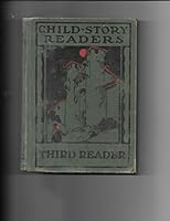 Child-Story Readers B0018AM47S Book Cover