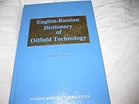 English Russian Dictionary of Oilfield Technology 9994238450 Book Cover