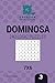 Creator of puzzles - Dominosa 240 Logic Puzzles 7x6 (Volume 3)