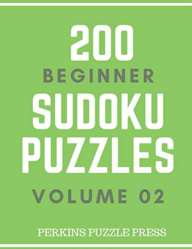 200 Beginner Sudoku Puzzles Volume 02