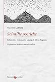 Scintille Poetiche. Ediz. Critica - 2