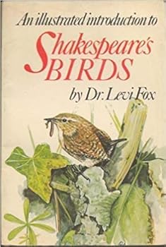 Hardcover An Illustrated Introduction to Shakespeare's Birds Book