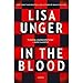 In the Blood: A Novel