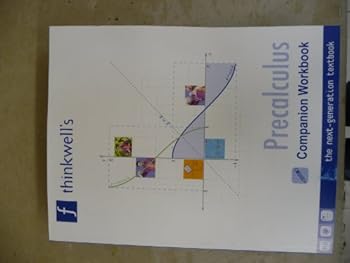 Unknown Binding Thinkwell's Precalculus with Edward Burger: Companion Workbook Book