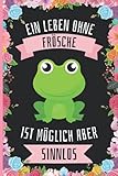 Ein Leben Ohne Kröten Ist Möglich Aber Sinnlos: Kröten Geschenke lustig Kröten liebhaber Notizbuch Humor , 110 Seiten , 6 x 9 Zoll , Notizbuchgeschenk für Kröten liebhaber - Ayenx GERD16 Publishing 