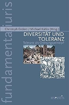Paperback Diversität Und Toleranz: Toleranz ALS Ordnungsprinzip? [German] Book
