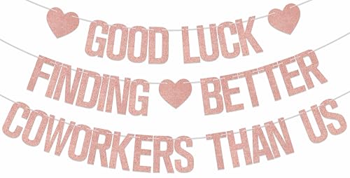 Image of Good Luck Finding Better Coworkers Than Us Banner - Coworker Leaving Decorations - Going Away Party Decorations