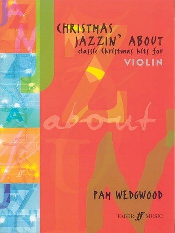 Wedgwood: Christmas Jazzin' About (Violin & Piano)      Sheet music