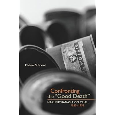 Confronting the "Good Death"