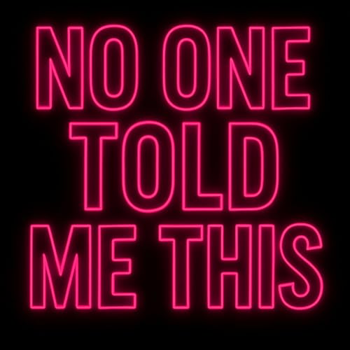 『No One Told Me This』のカバーアート