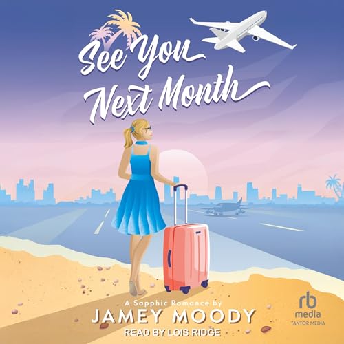 See You Next Month by Jamey Moody episode artwork