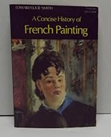 A Concise History of French Painting 019520042X Book Cover