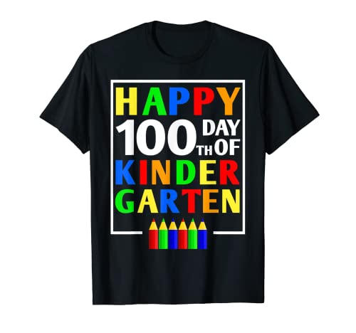 Happy 100th Day Of Kindergarten For Teachers Kids Boys Girls Maglietta