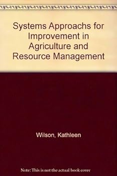 Hardcover Systems Approaches for Improvement in Agriculture and Resource Management Book