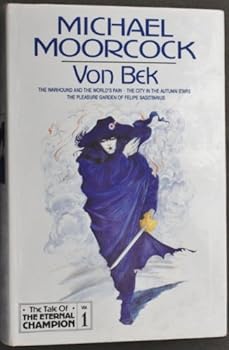 Von Bek (Tale of the Eternal Champion, #1)