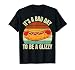 Glizzy Costume It´s A Bad Day To Be A Glizzy T-Shirt