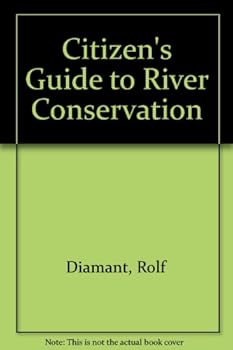 Paperback A Citizen's Guide to River Conservation Book