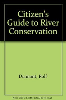 Paperback A Citizen's Guide to River Conservation Book