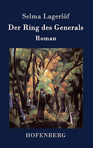 Der Ring des Generals: Roman [German] 3843092958 Book Cover