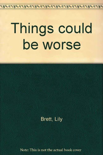 Things Could Be Worse 0702223336 Book Cover
