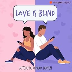 Love Is Blind Audiobook By Mitchelle Rozario Jansen cover art